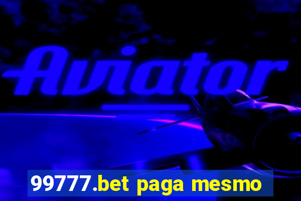 99777.bet paga mesmo